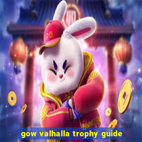 gow valhalla trophy guide